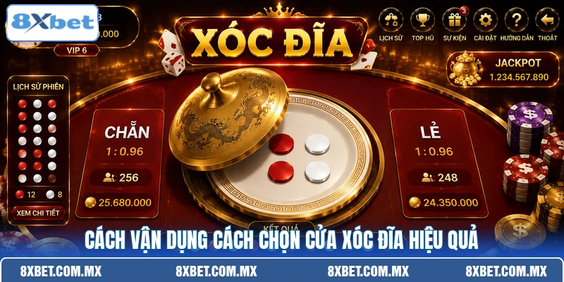 Cách vận dụng cách chọn cửa xóc đĩa hiệu quả