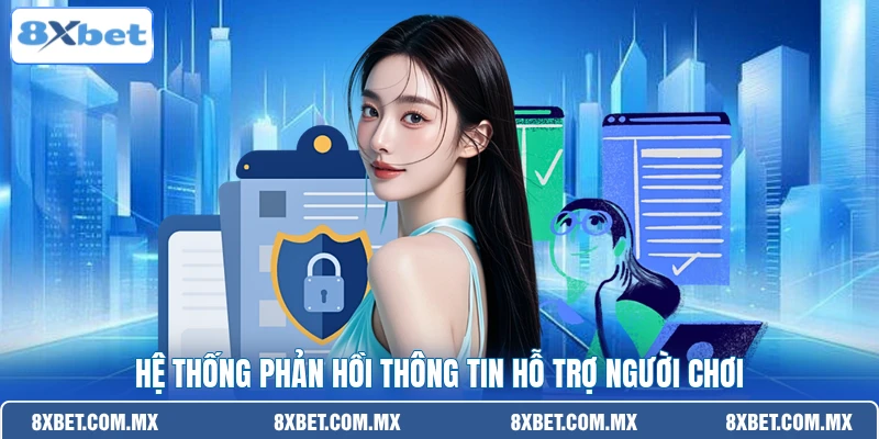 Hệ thống phản hồi thông tin hỗ trợ người chơi