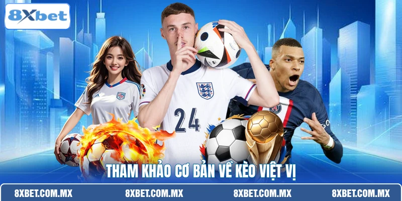 Tham khảo cơ bản về kèo việt vị